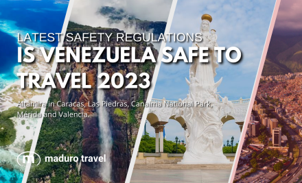 Is Venezuela Safe to Travel 2023?